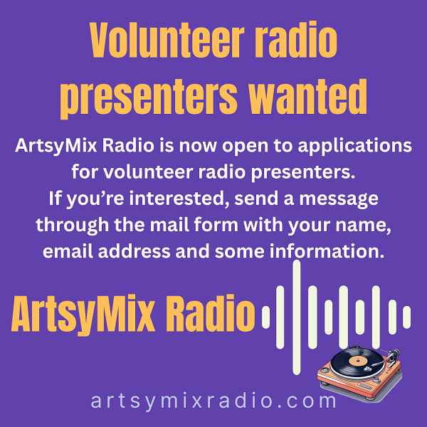 Presenters Wanted 02 ArtsyMix Radio